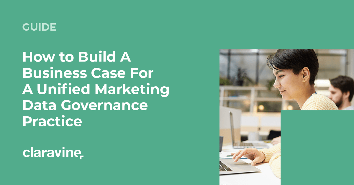 Business case for unified marketing data management