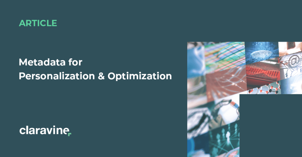 Metadata powers personalization and optimization thumbnail