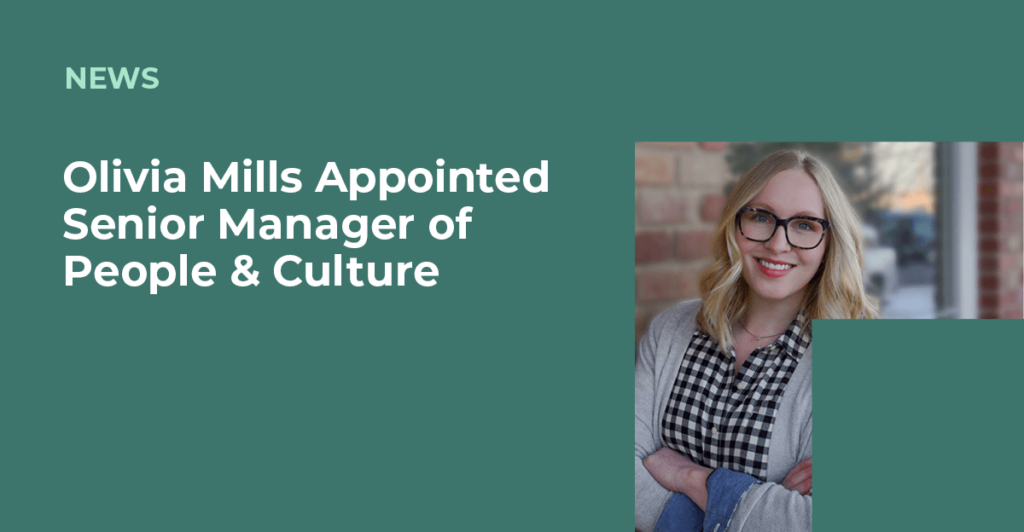 Headshot of Olivia Mills, Senior Manager, People and Culture