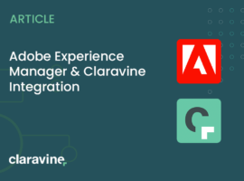 Claravine & Adobe Experience Manager Integration